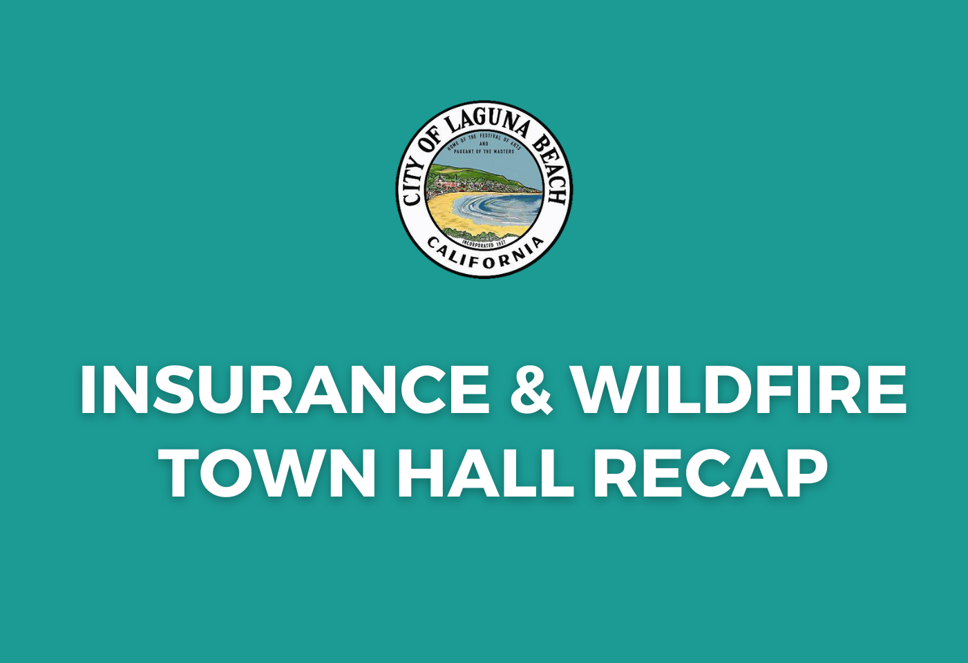 Insurance & Wildfire Town Hall Recap