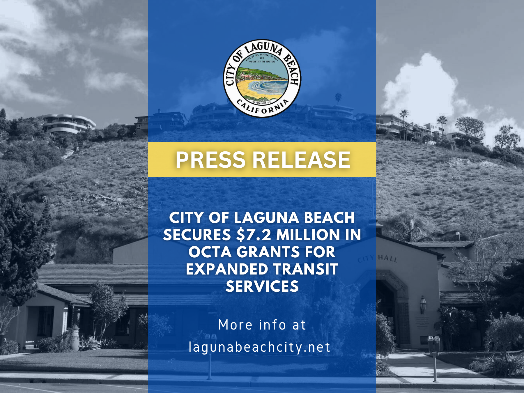 Press Release - City of Laguna Beach Secures $7.2 Million In OCTA Grants For Expanded Transit Services