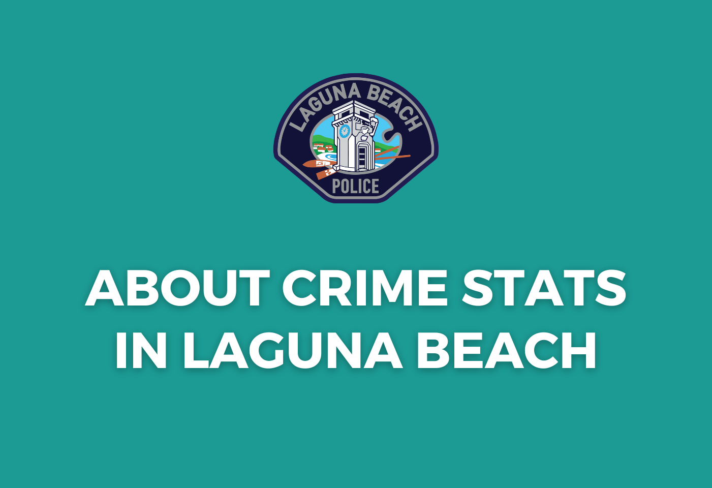 About Crime States in Laguna Beach